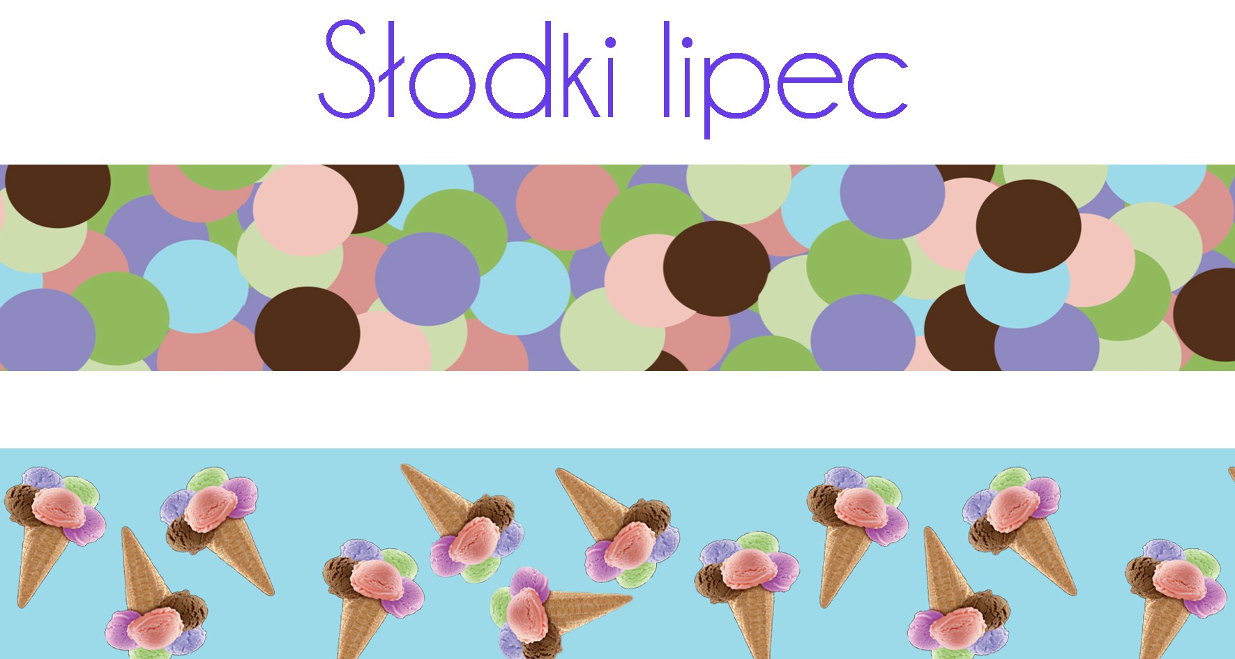 Słodki lipiec